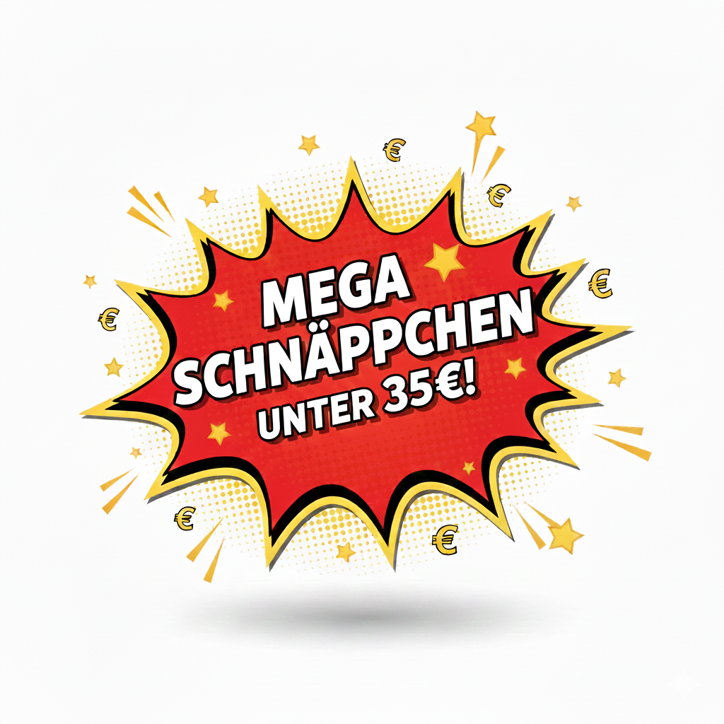 Grafik mit rotem Comic-Badge und dem Schriftzug ‚Mega Schnäppchen unter 35 €‘ – Darstellung preiswerter Qualitätsangebote.